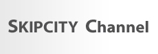 SKIPCITY Channel